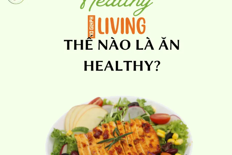 So sánh chế độ ăn thô, ăn healthy, ăn eat clean và ăn diet