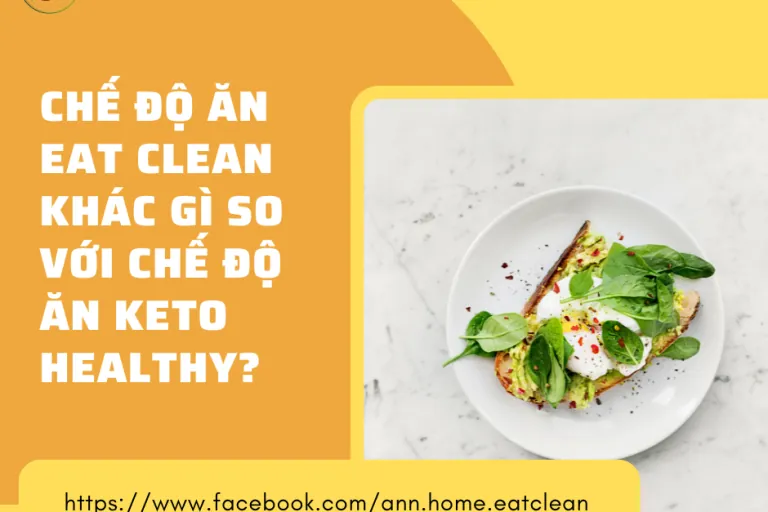 Thực đơn eat clean là gì? Ăn eat clean khác gì so với ăn healthy?